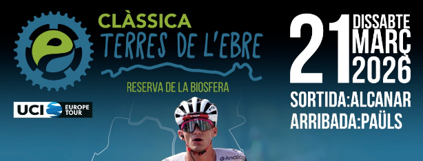 La tercera edició de la Clàssica Terres de l’Ebre se celebrarà el 21 de març entre Alcanar i Paüls