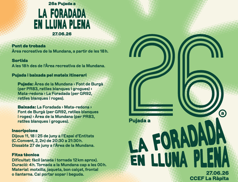 El 27 de juny se celebrarà la 26a. Pujada a la Foradada en lluna plena