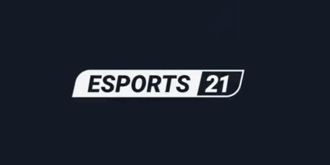 Esports 21 (15/06/2026)