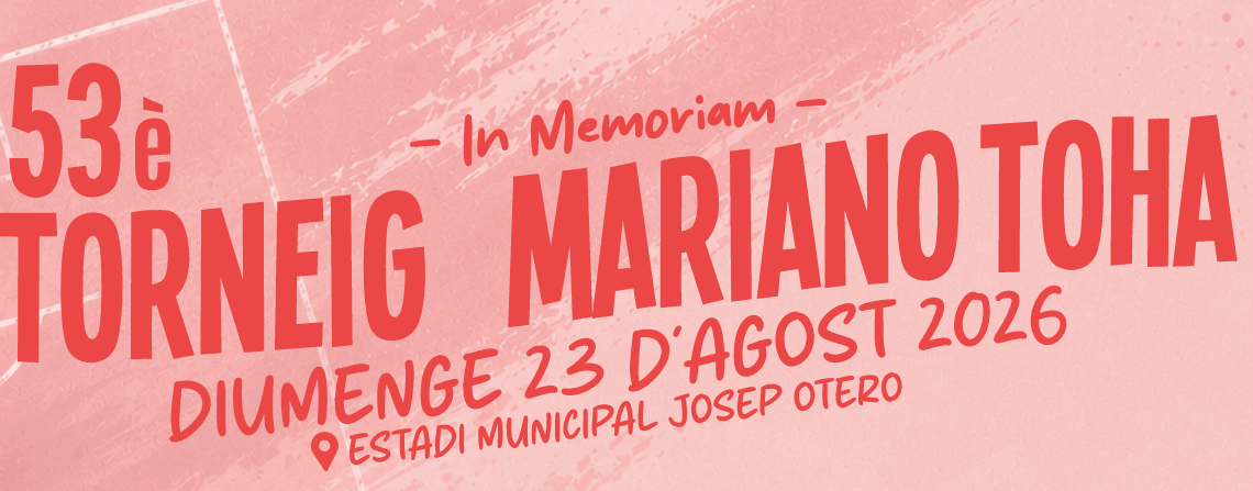 El torneig Mariano Toha celebrarà la seva 53a. edició el proper 23 d’agost