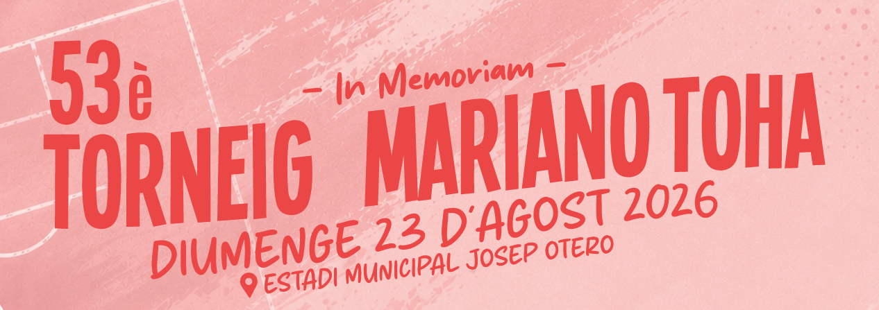 El torneig Mariano Toha celebrarà la seva 53a. edició el proper 23 d’agost